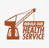 Rebuild Our Health Service